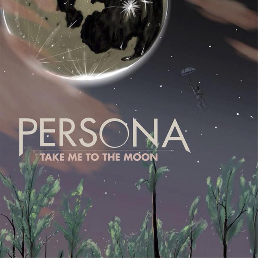 Persona moon. Take me to the Moon. Moon persona. Альбом персона с песней Home.