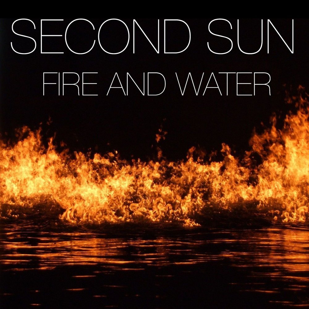 Sun Fire. Fire and Water. Огонь и вода песня. Fire and Water movie.