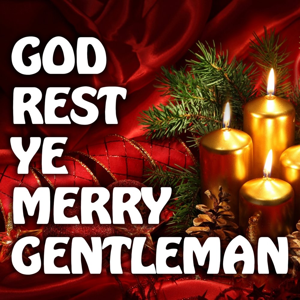 God rest ye merry gentlemen. God rest Merry Christmas. God rest ye Merry Christmas (песня. Andra Day-God rest ye Merry Gentlemen. God rest ye Merry Gentlemen Barenaked Ladies Sarah MC.