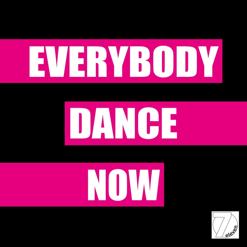 Песня everybody. Эврибади дэнс НАУ. Эврибади дэнс. Песня Everybody Dance Now. Everybody Dance Now 3.