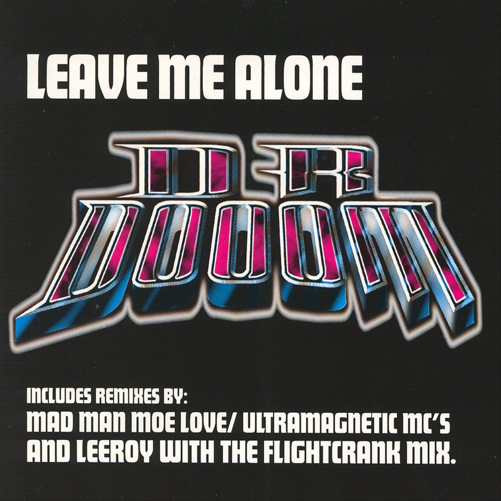 Leave me alone mixed