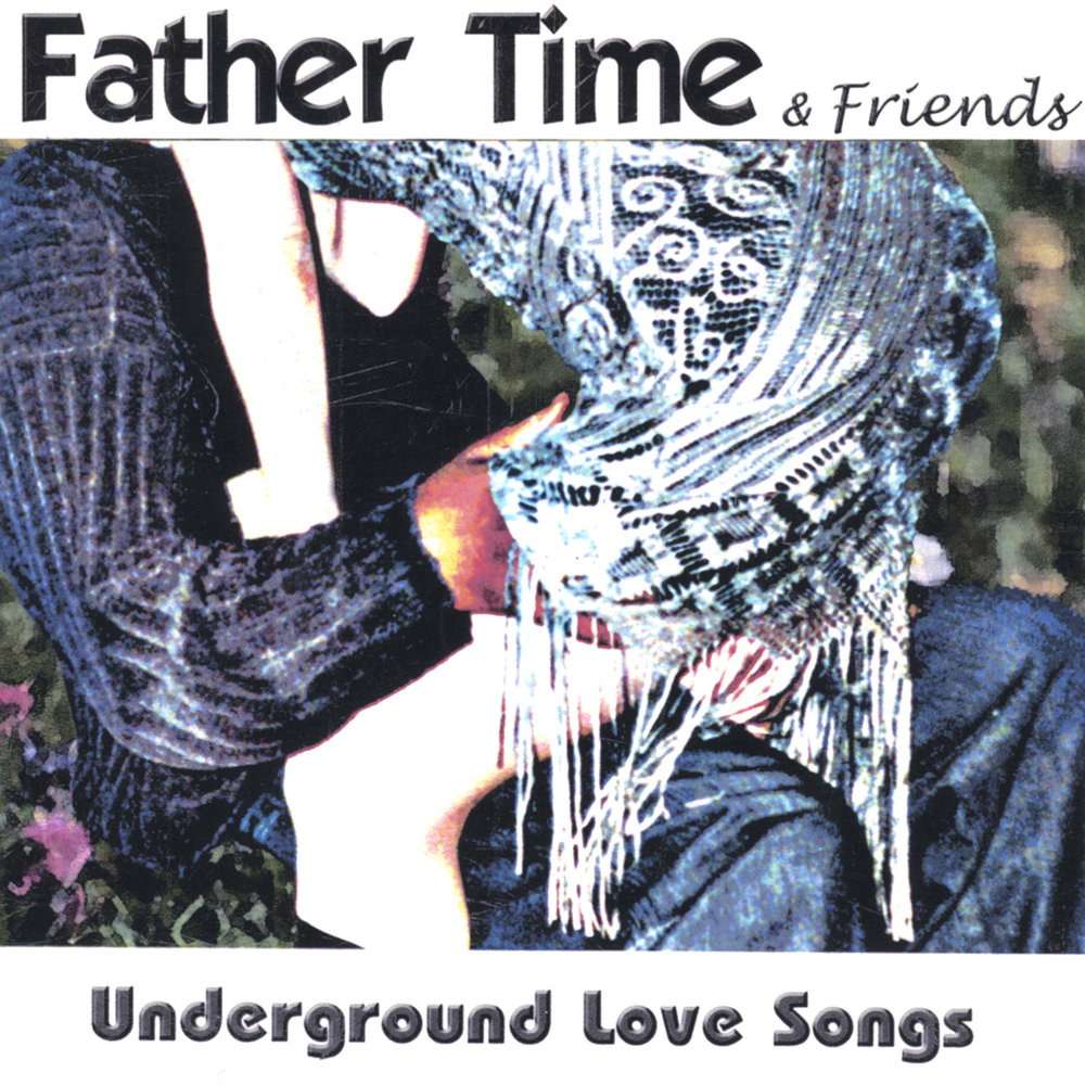 Father time. Songs from the Underground. Friendship time Friendship time 1975. Песня to me my father. I Love Underground.