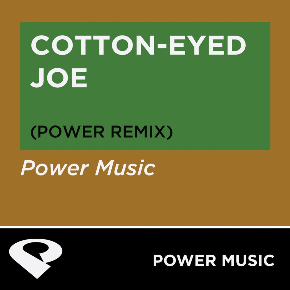 Cotton eye joe ремикс. Cotton ye Joe. Cotton Eye Joe текст. Cotton Eye Joe банки. Cotton Eye Joe со словами и музыкой в мультфильме.