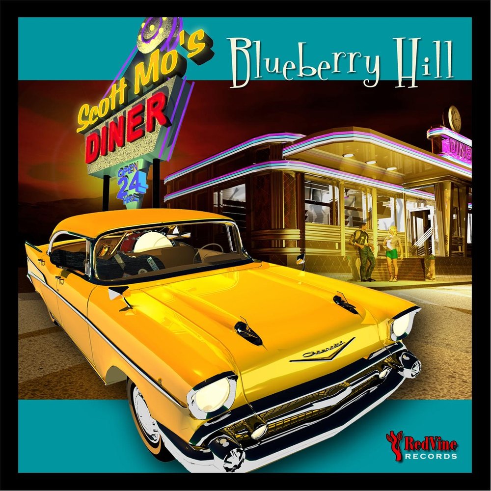 Car hop. Блуберри Хилл. Blueberry Hill. Blueberry Hill текст.