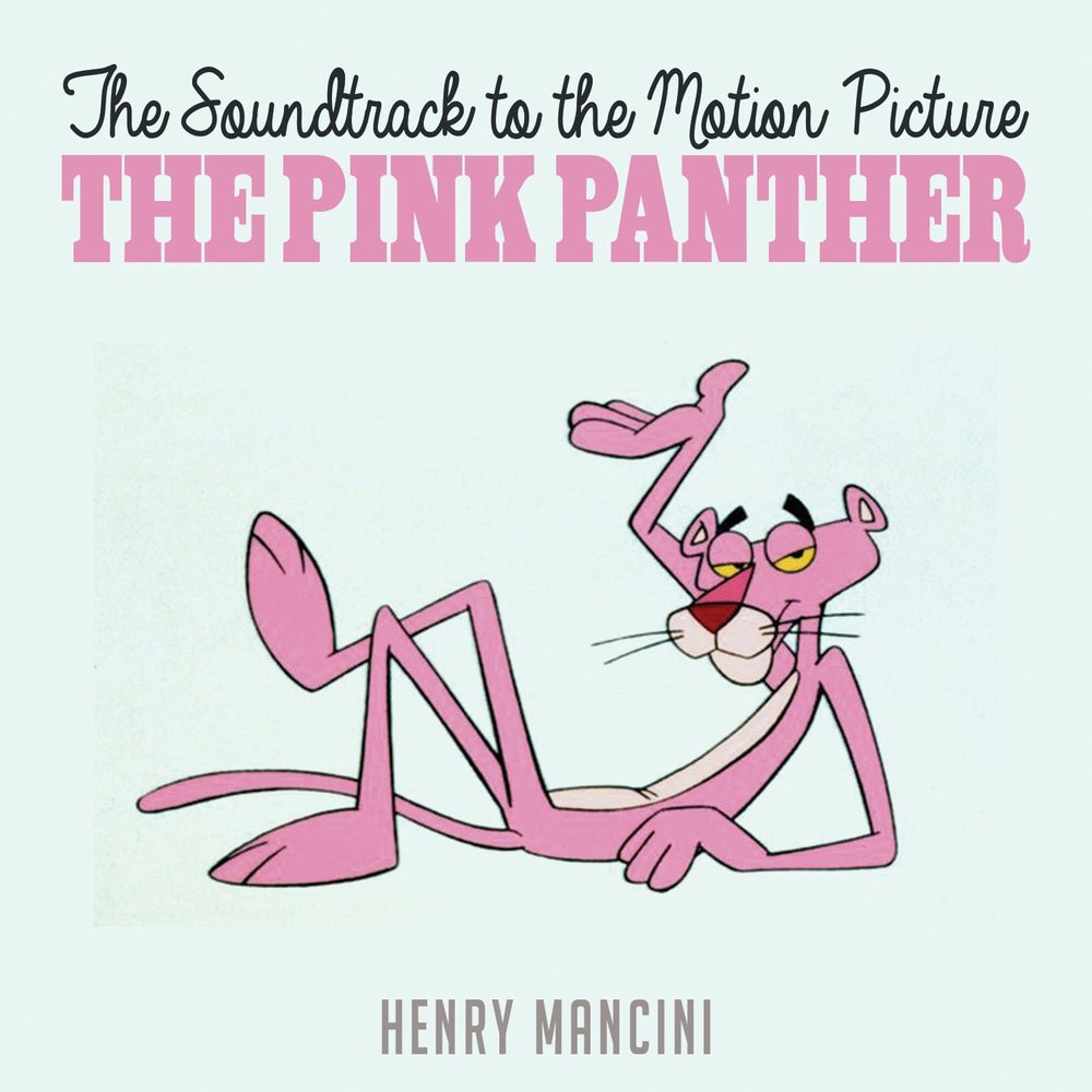 Henry mancini the pink panther. Mancini - Pink Panther.