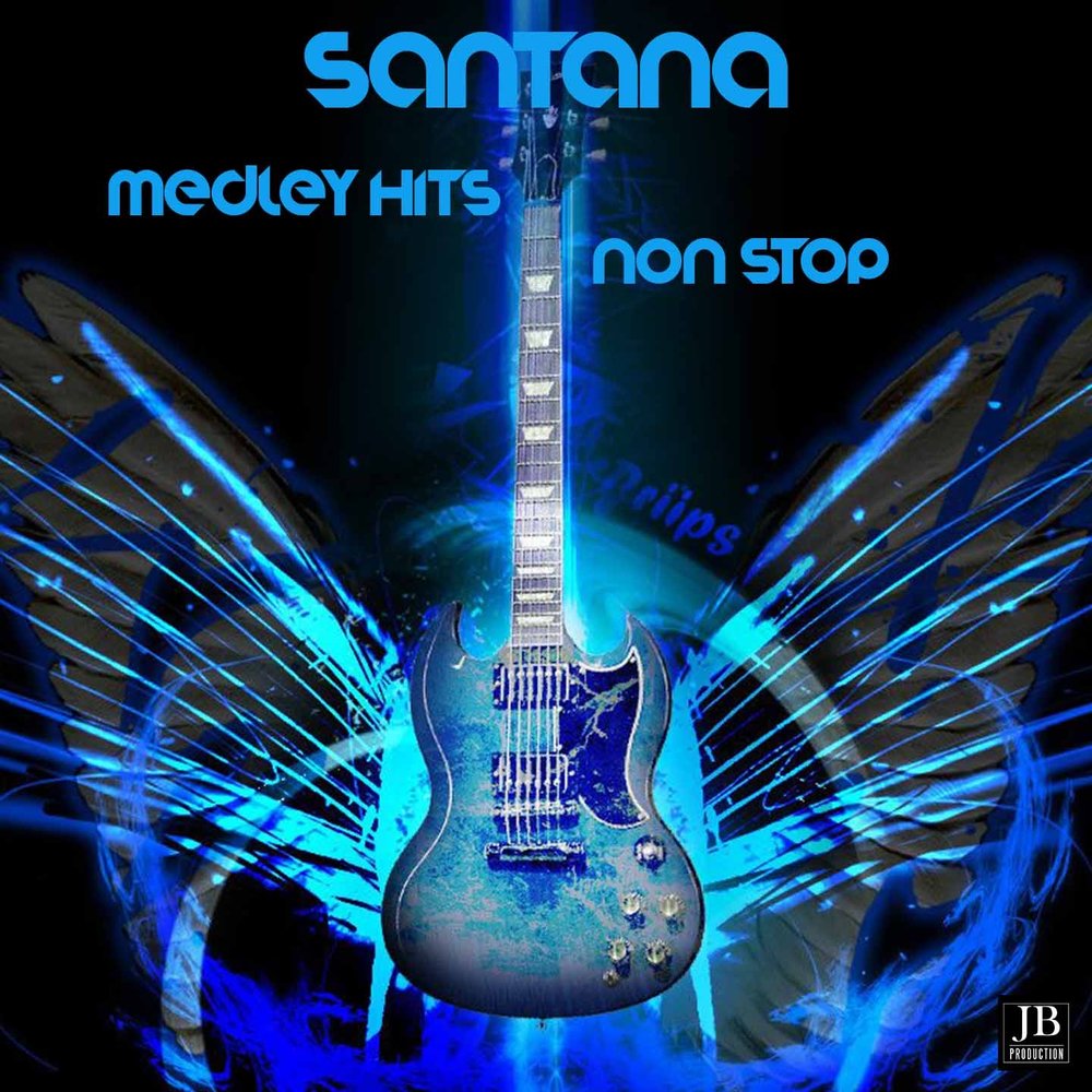 Santana Medley Non Stop: Maria Maria / Corazon Espinado / Oye Como