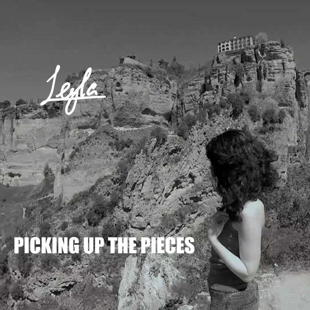 Picking up the pieces. Leyla Music. Песня in pieces. Picking up the pieces 2000 poster.