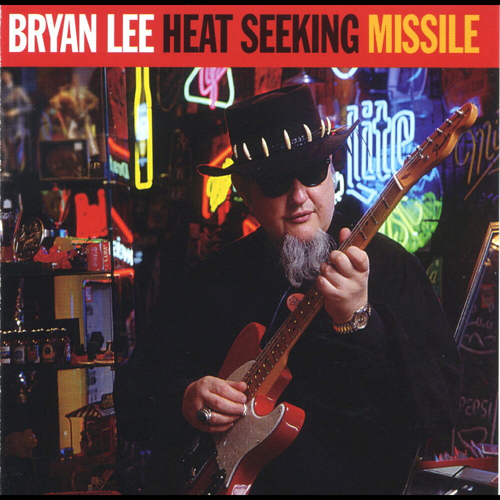 Street corner thieves. Bryan Lee. Brian Lee Blues is. Heat seeking Missile. Pain Брайан.