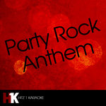 Party Rock Anthem (feat. Lauren Bennett & GoonRock)