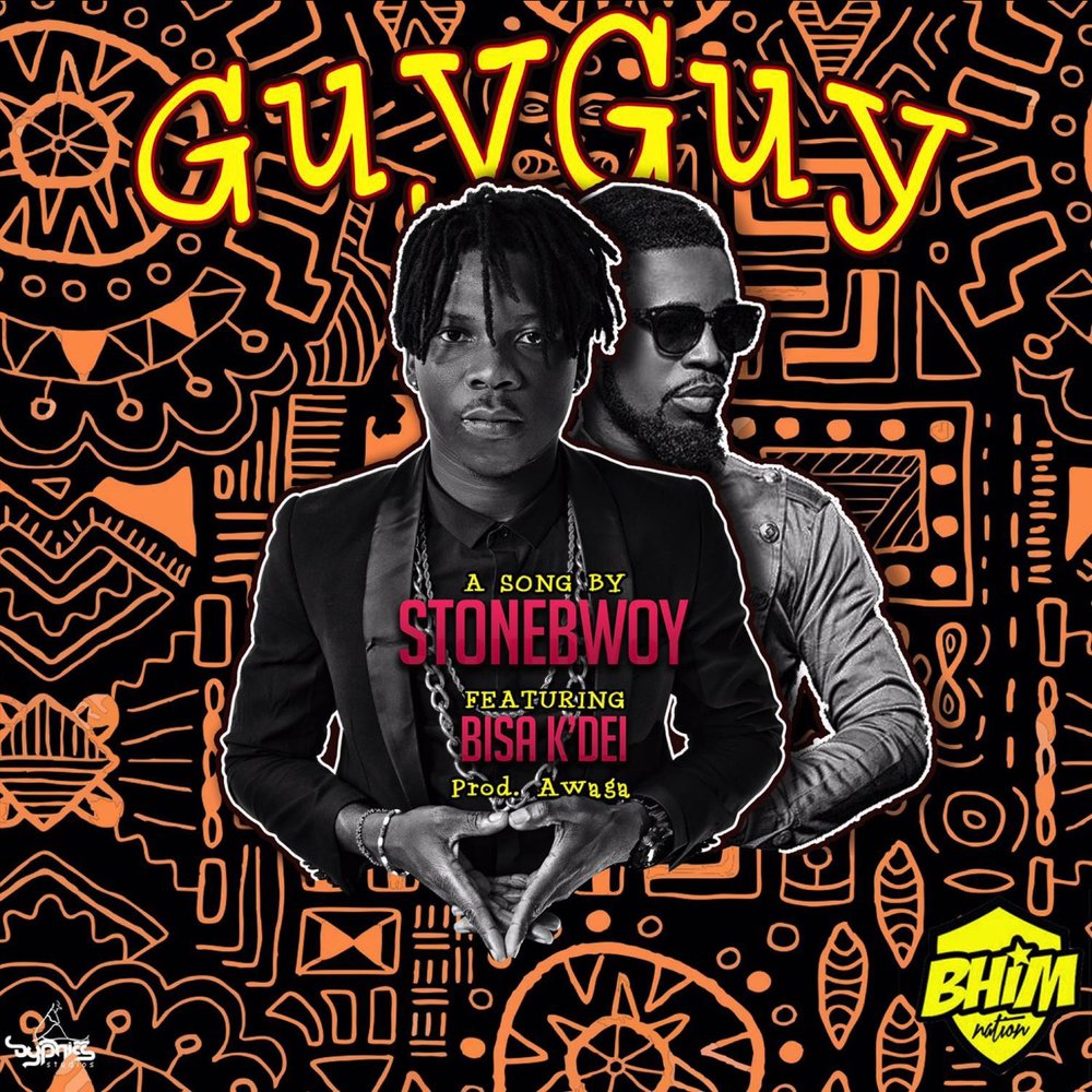 Guy feat. Stonebwoy.