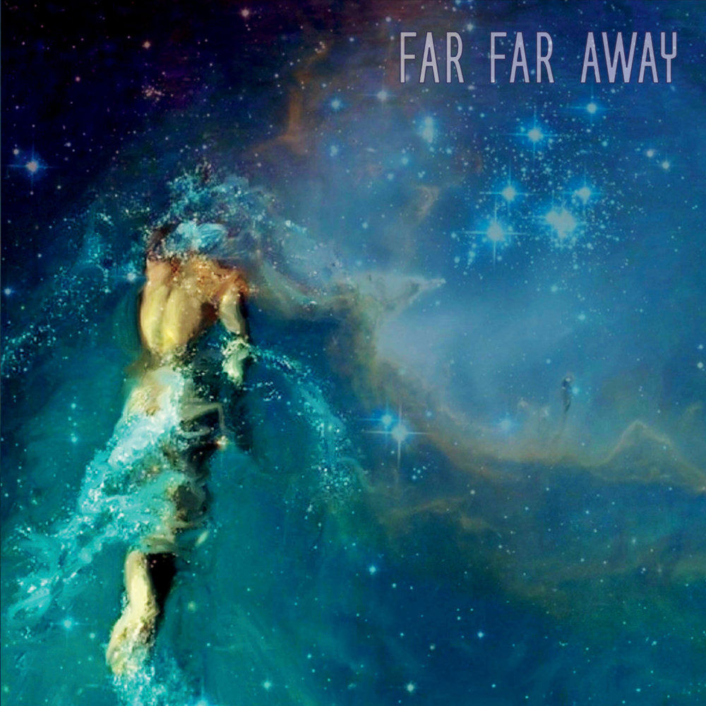 Come far away