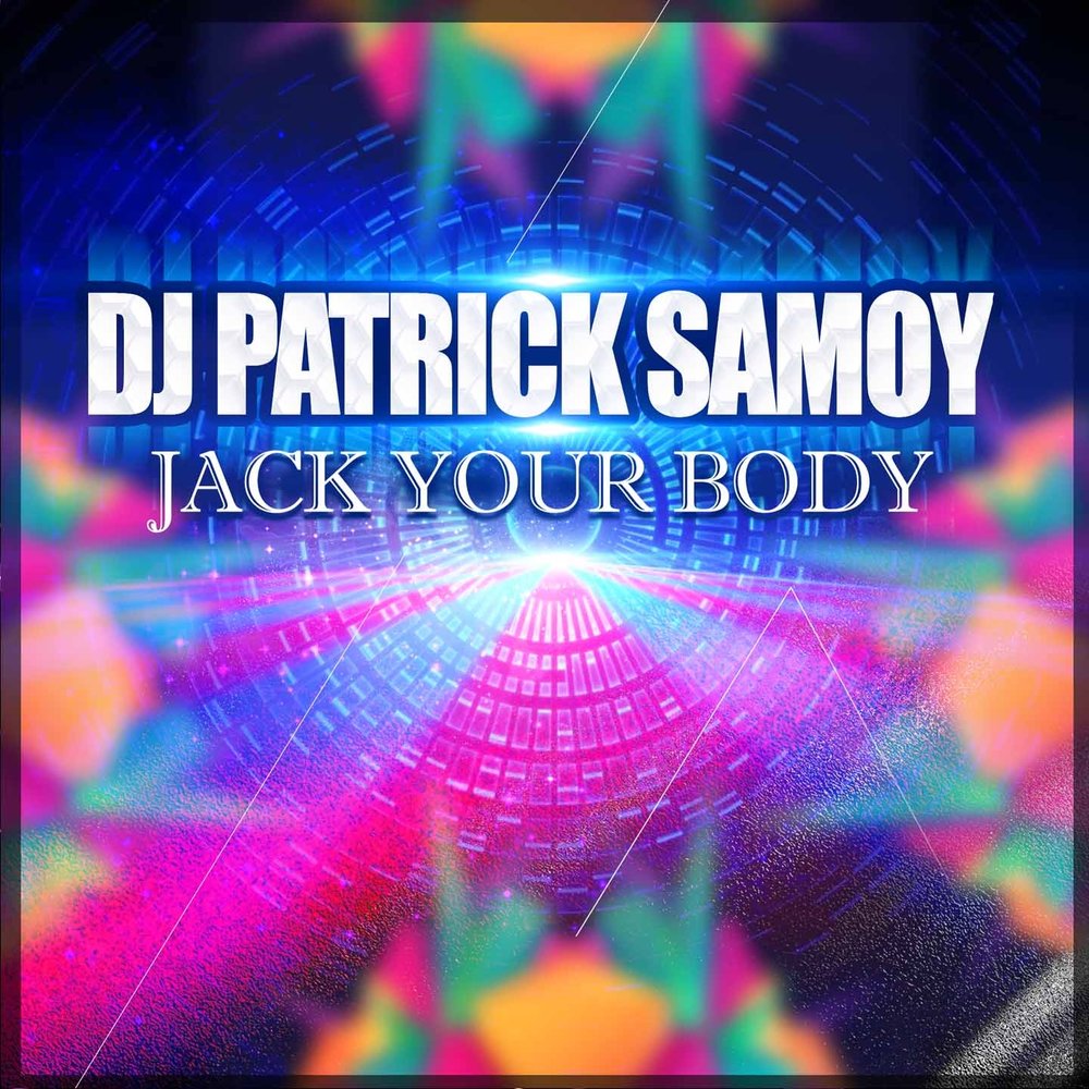 Your body dj. Патрик диджей.