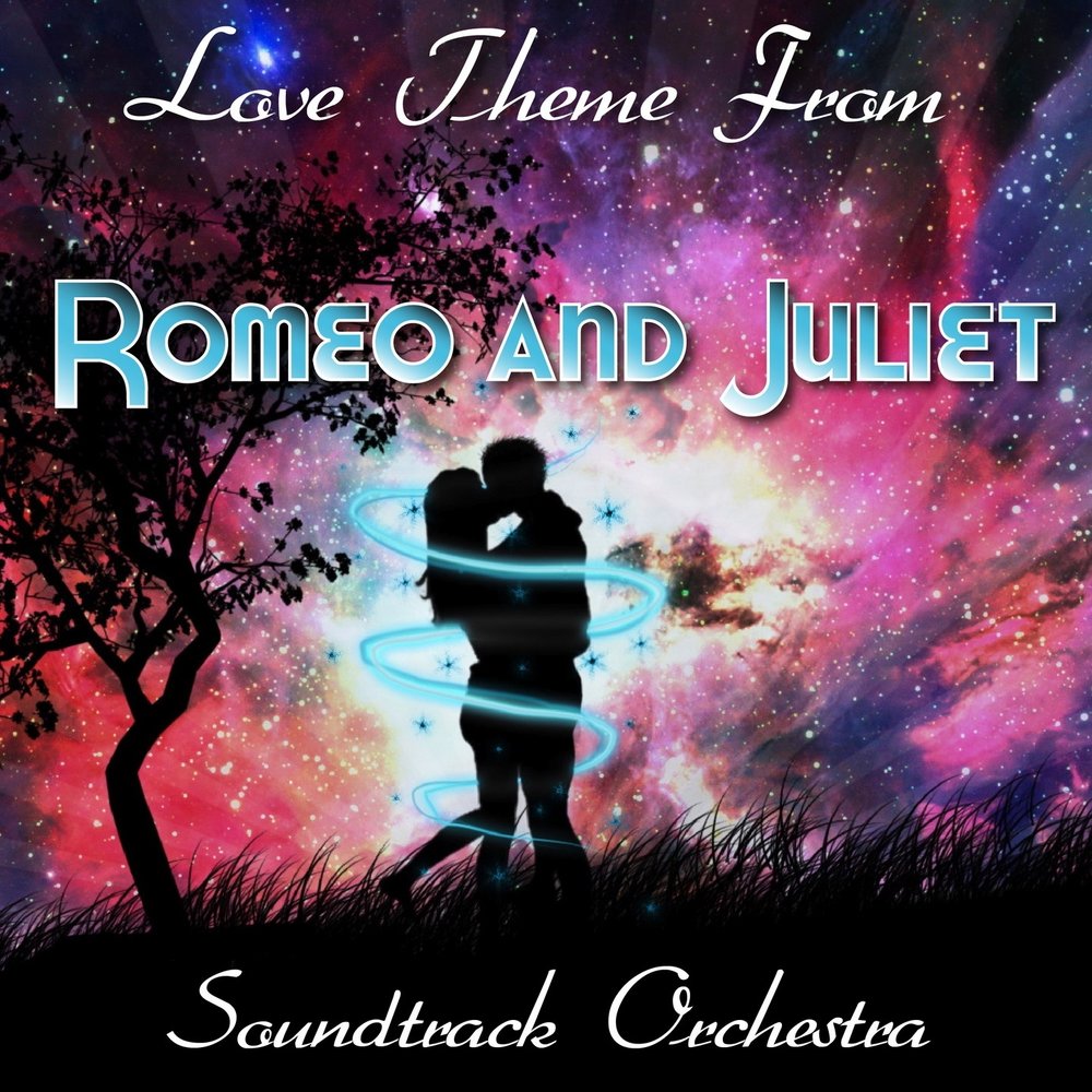 Love theme from romeo and juliet. Love Theme from Romeo and Juliet оркестр. Love Theme. Lovers Theme.