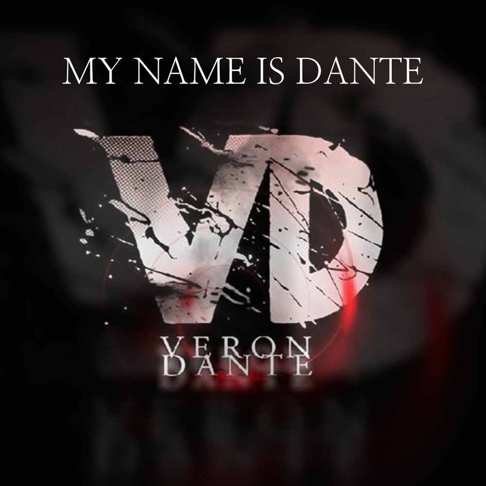 Данте текст песни. Dante альбом. My name is Dante. Песня Данте текст. Dante Toxxis песня.