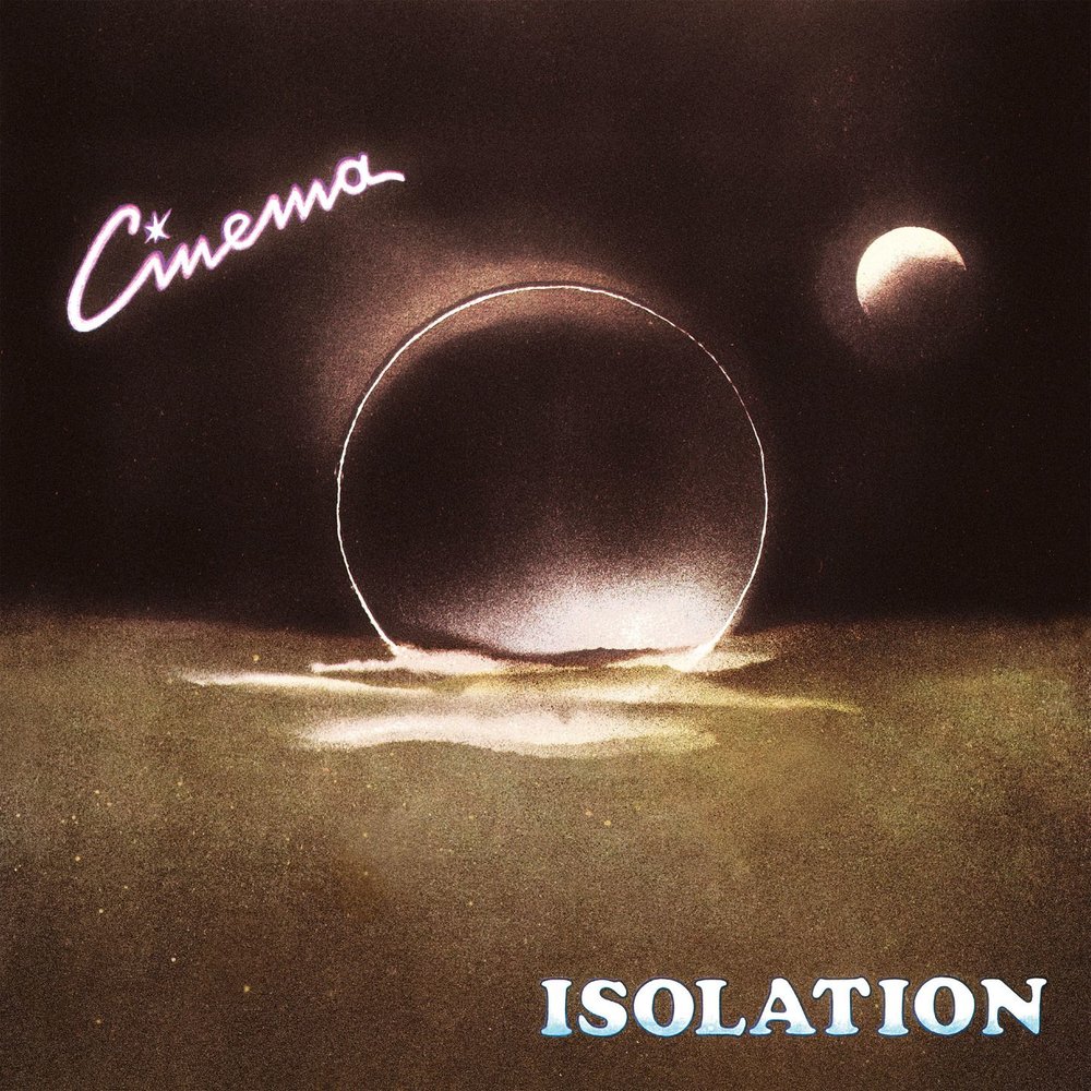 Cinema listening. Isolation album. Isolation Lyrics. Изоляция альбом. World's first Cinema Music Covers.