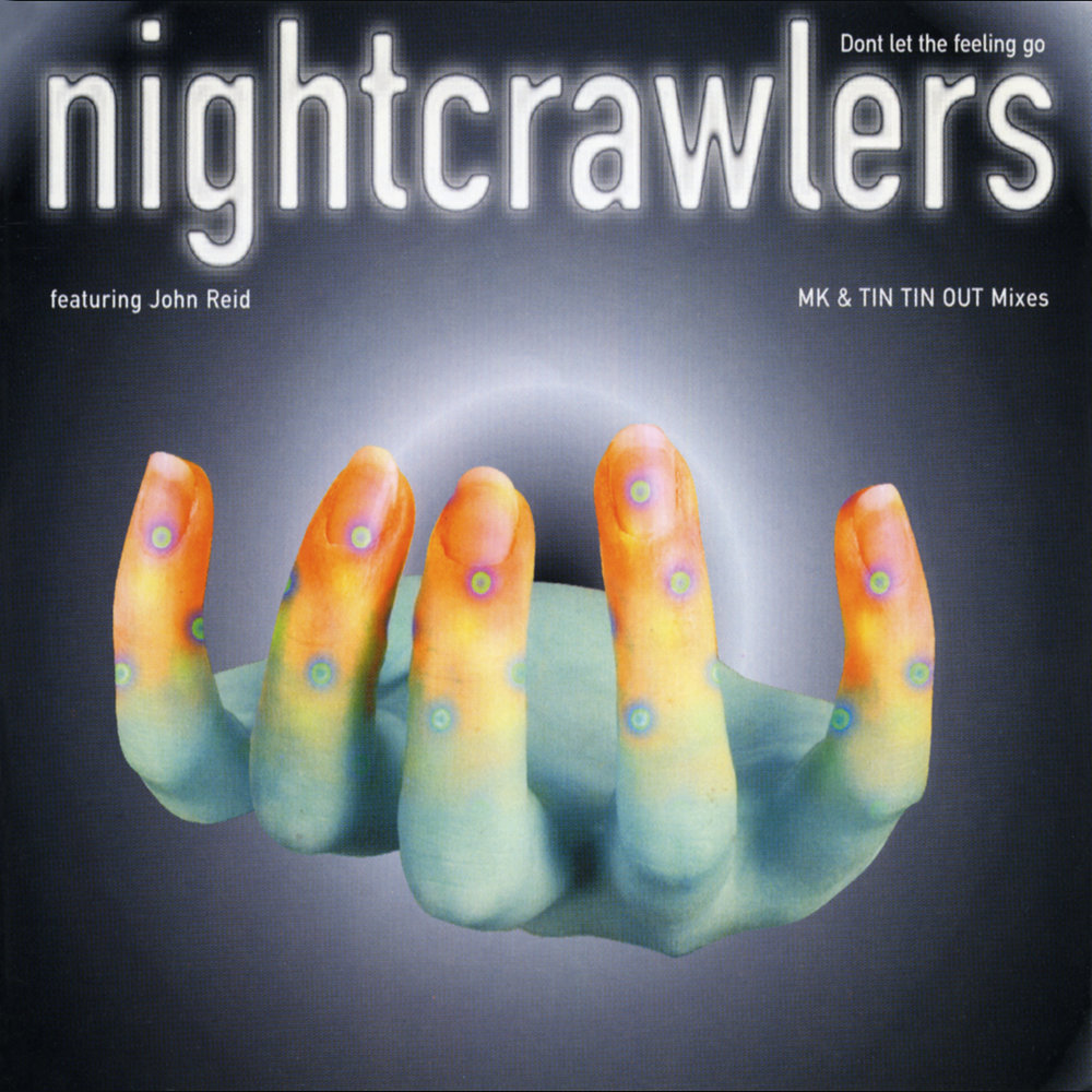 Nightcrawlers feeling on