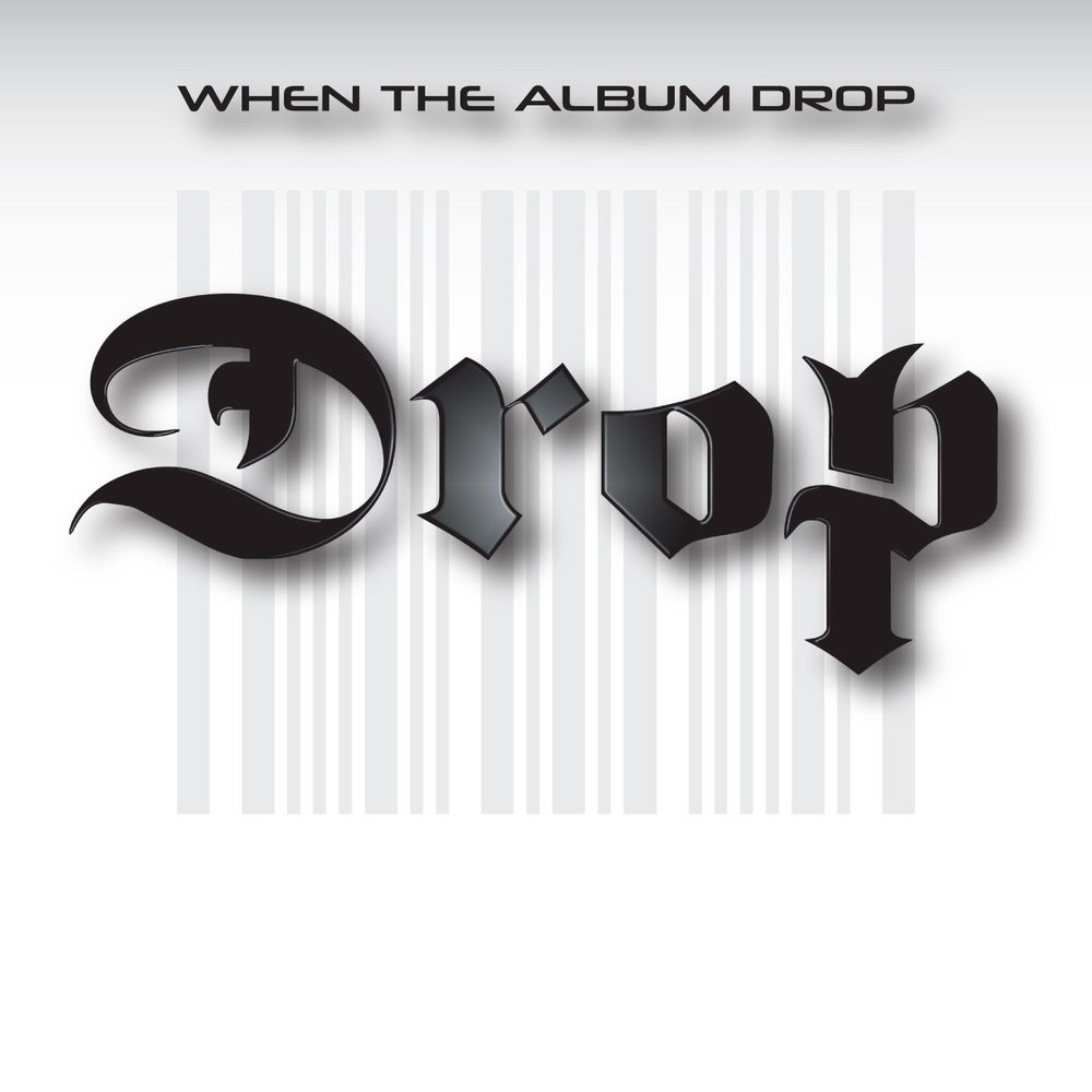 Дроп музыка слушать. Песня Drops .... Drop album. Дроп в Музыке. Drop by Drop.