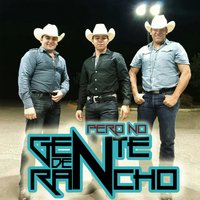 Gente De Rancho
