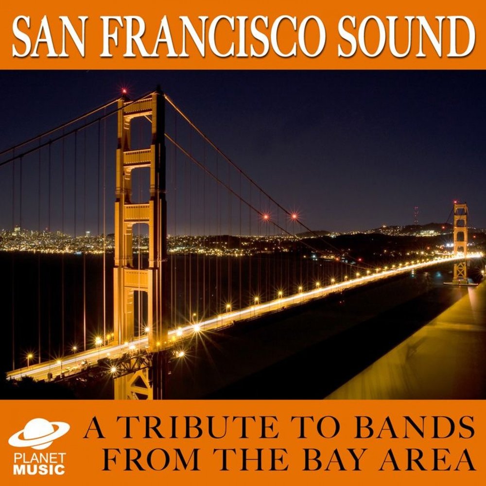 Global deejays the sound of san francisco. The sound обложка. Blue cheer - san francisco ' 1984. The sound of francisco. Группа global deejays.