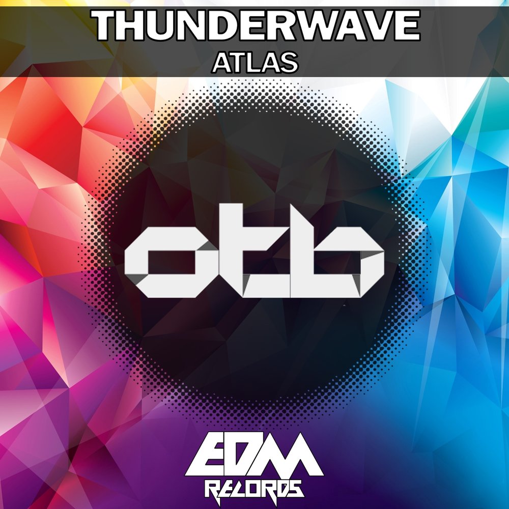 Атласа музыка музыка. Thunderwave.