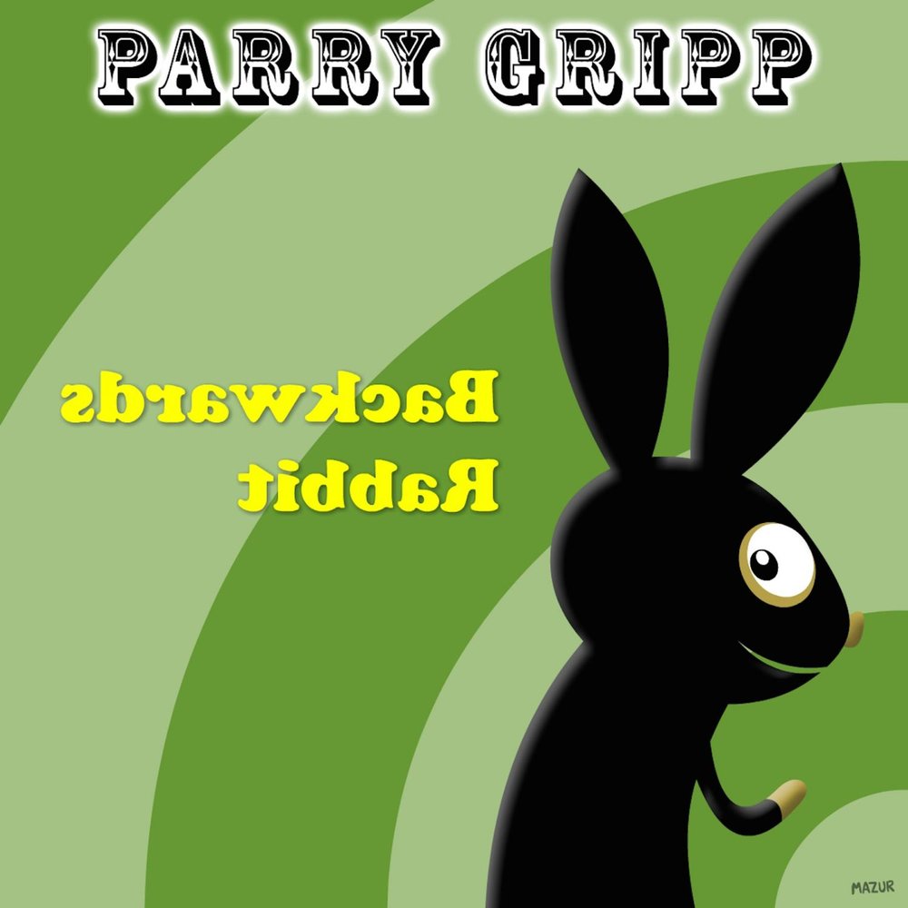 Слушать rabbit. Parry Gripp.