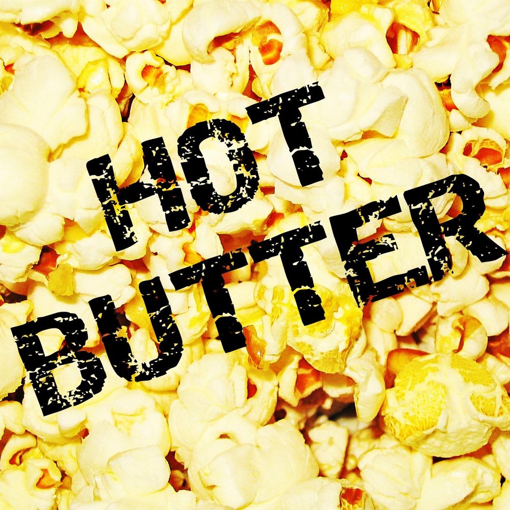 Hot butter. Hot Butter Band. Hot Butter - Popcorn. Мод hot Butter. Hot Butter Quadro.