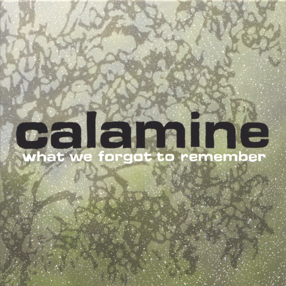 Calamine 1999 album.