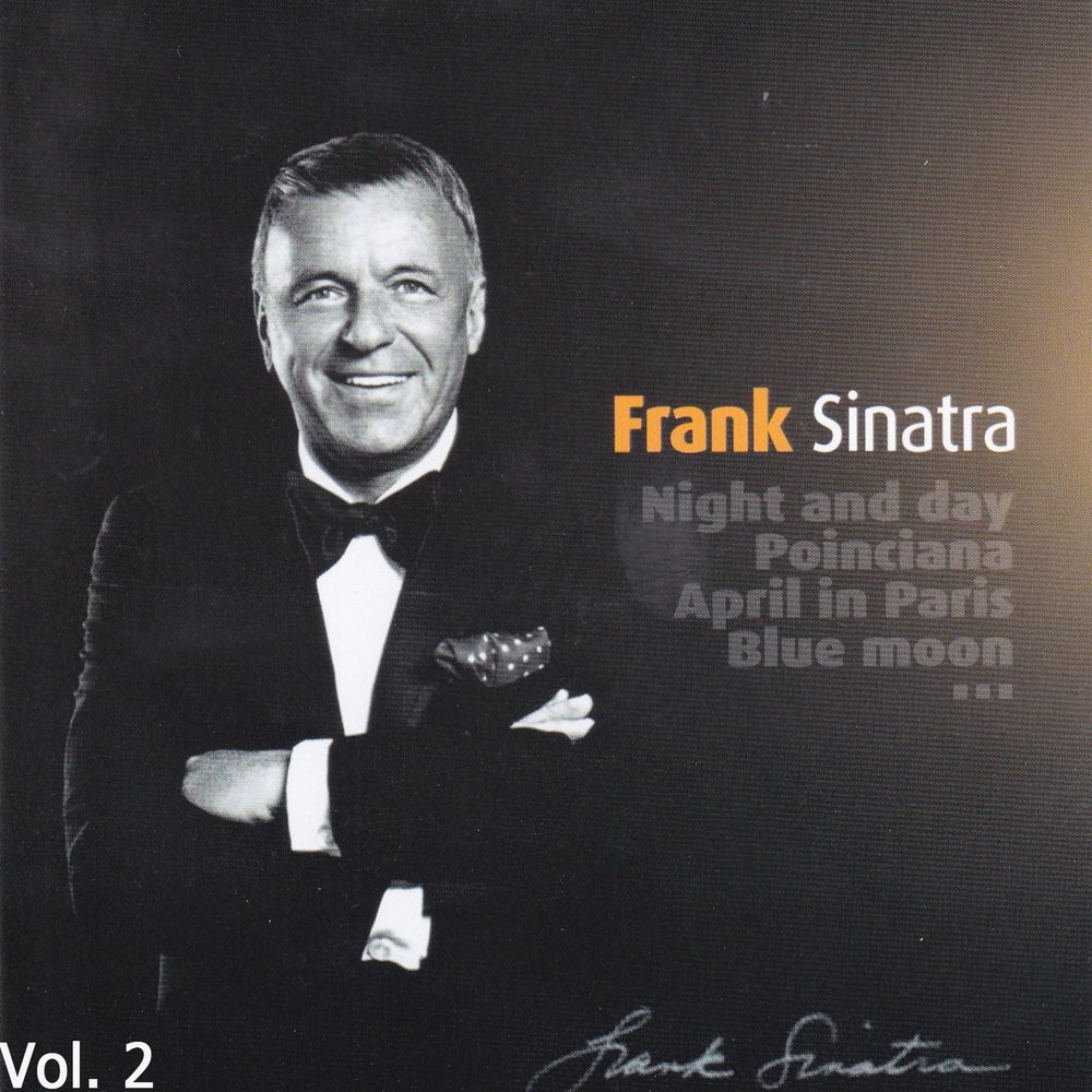 Фрэнк синатра найт. Album Frank Sinatra Vol 2. Фрэнк Синатра Heaven. Frank Sinatra - this is Sinatra Volume two. Песни Blue Moon Frank Sinatra.