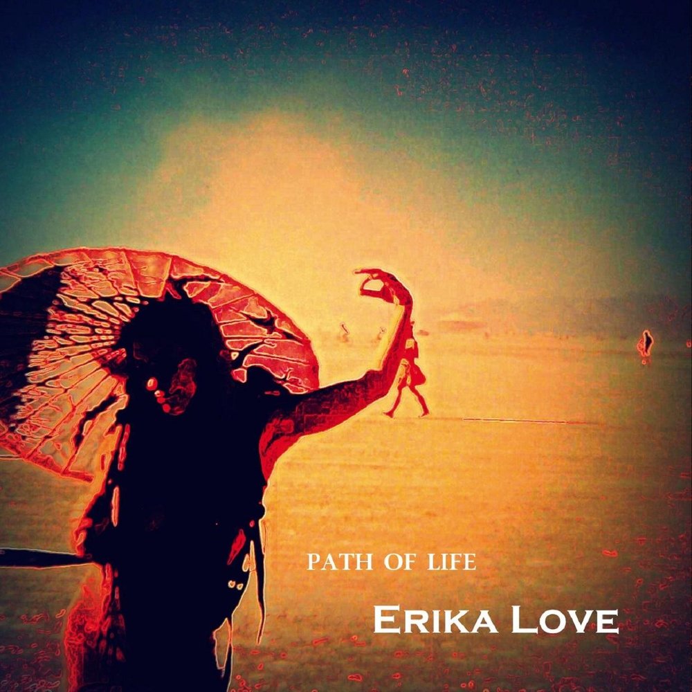 Life feat. Erika Love. Erica Love.