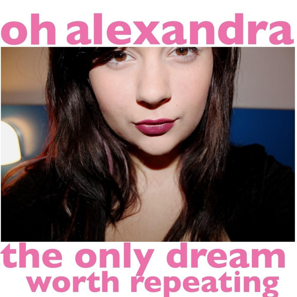 Oh Alex. Only Dreams песня. Alexandra Oh no only Fans.