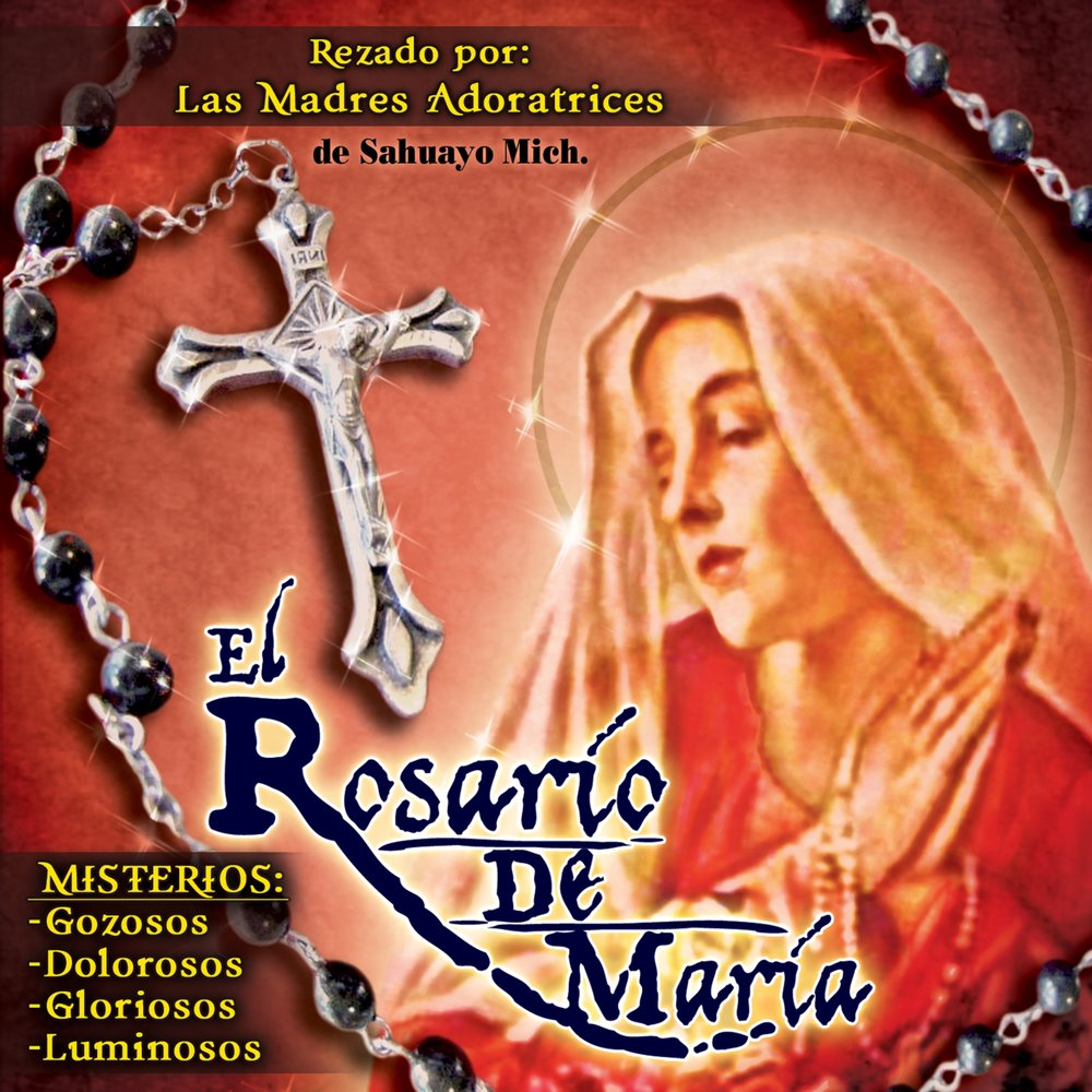 Letanias de la Santisima Virgen (Martes y Viernes) Las Madres Adoratrices с...