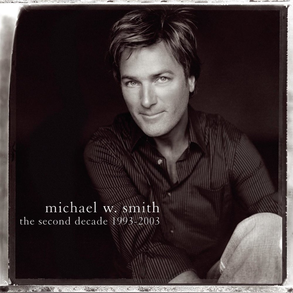 Michael w. Smith обложки. The Smiths фотоальбом. Michael w. Smith the second chance.