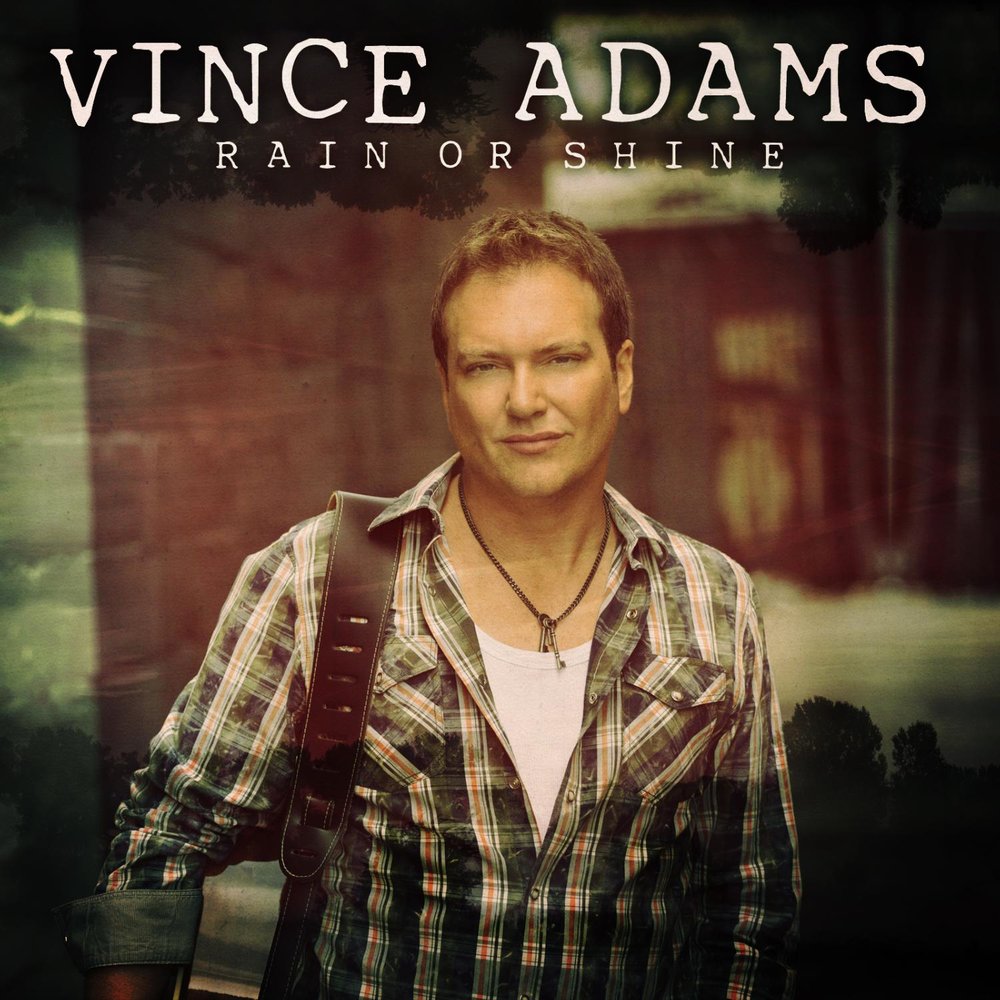 Adams слушать. Vince исполнитель. Rain or Shine. Funny Adams альбом. Уздэн Адамс слушать.