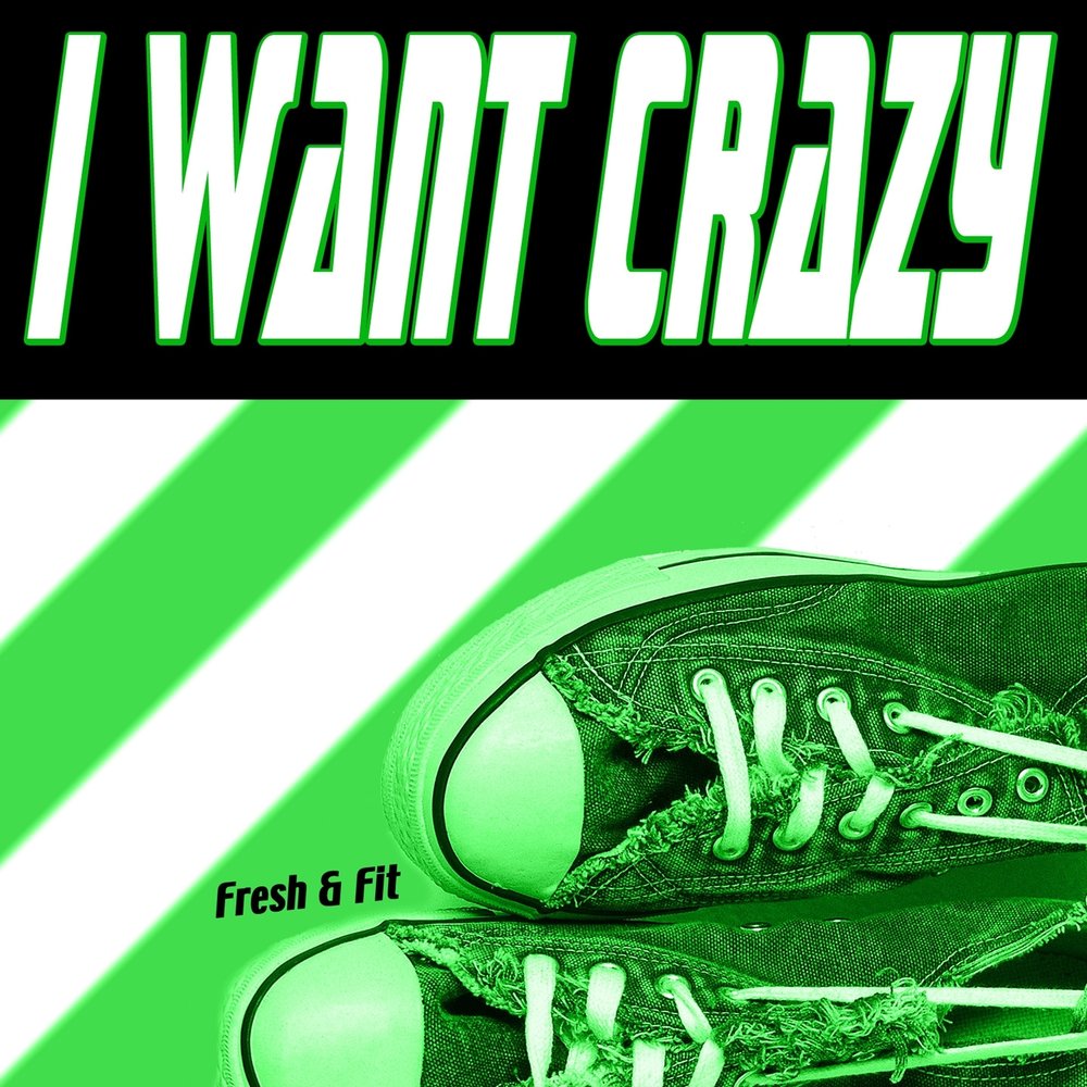 Want crazy