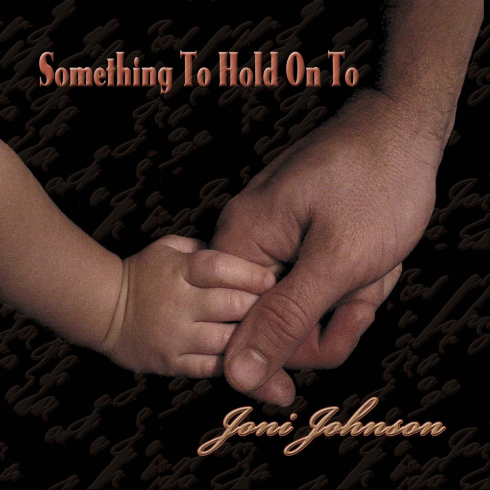 Something hold on me. To hold something. To hold on to.