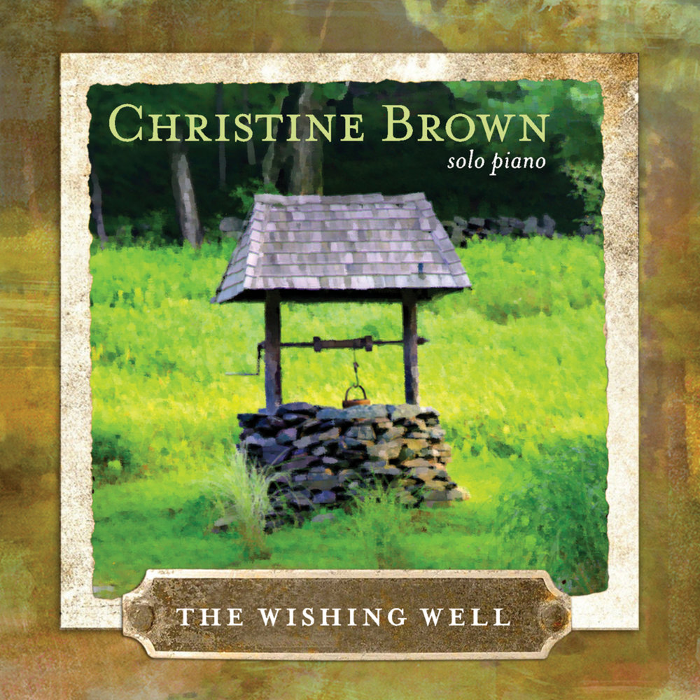 Перевод песни well well well. Wishing well. Wishing well обложки. Wishing well wishing well 2010. Christine Brown the wishing well Ноты.