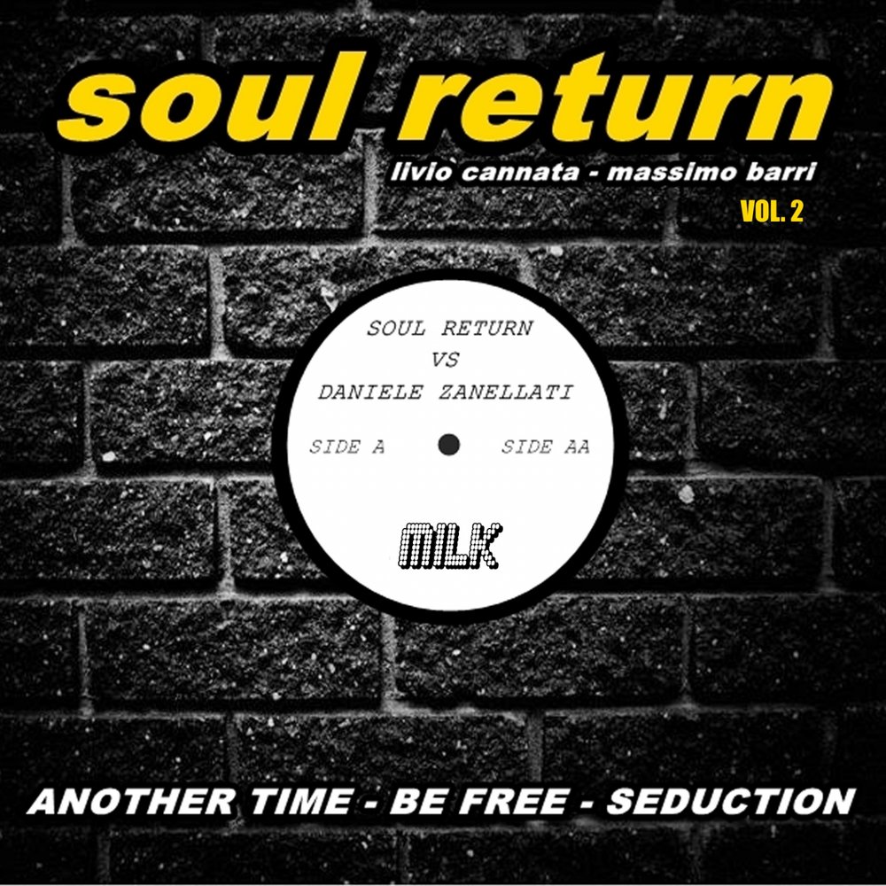 Включай soul. Песня no Return альбом.