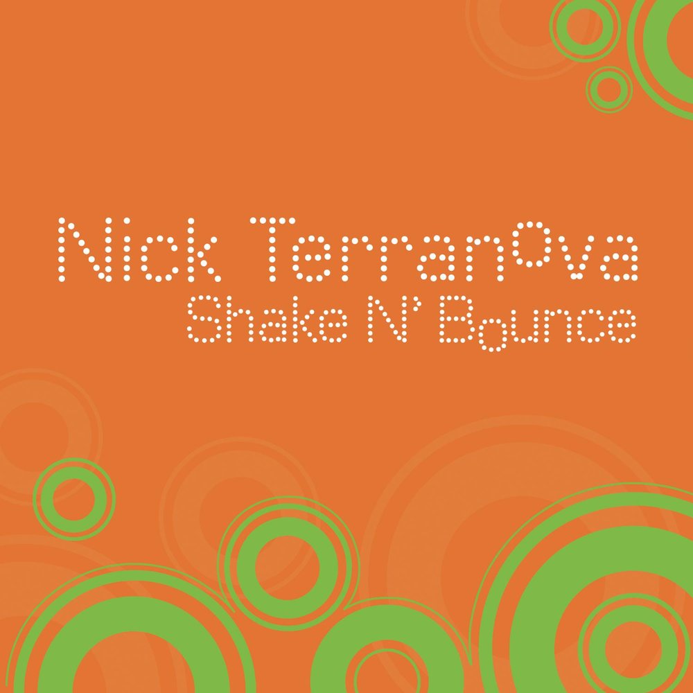 Shake минус. Nick Terranova. Bounce песня. Слова песни Bounce.