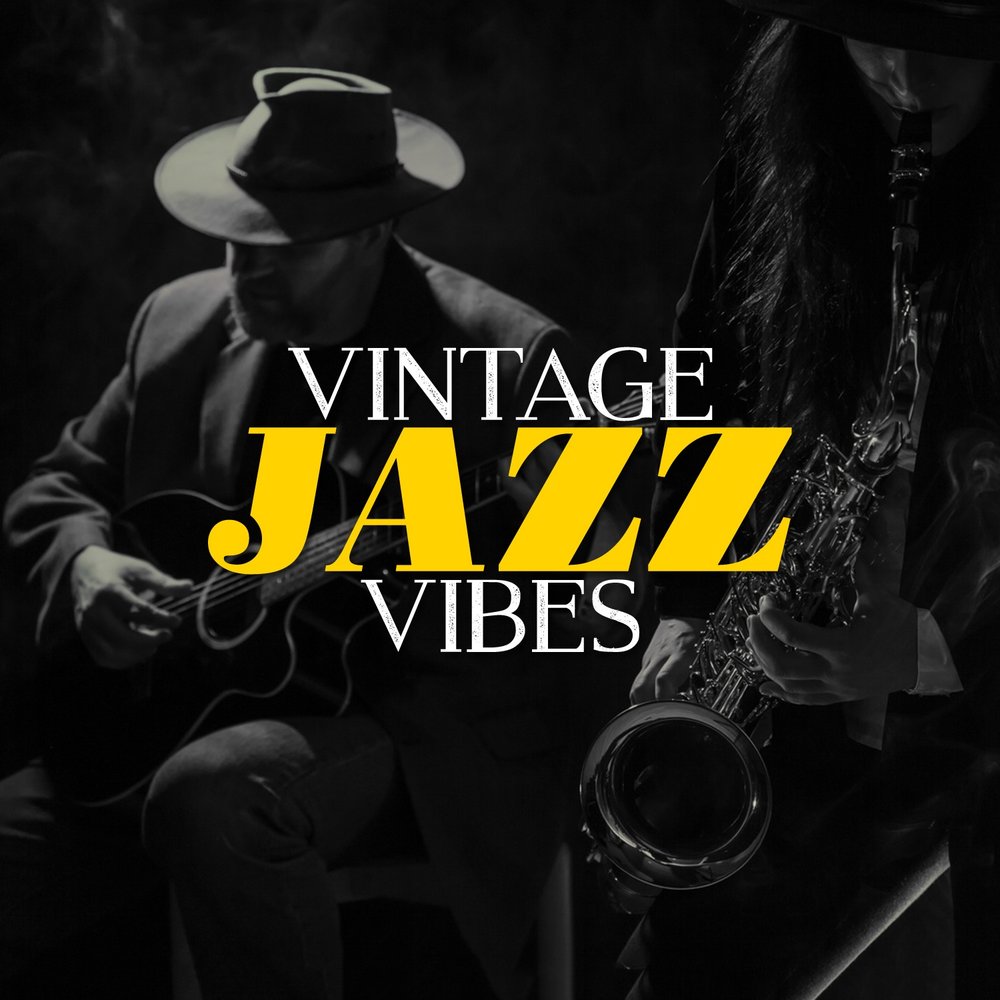 Vintage vibes. Jazz Vibes. Vintage Jazz'Bossa альбом. Vintage Vibe. Blues Jazz Bar Vibe.