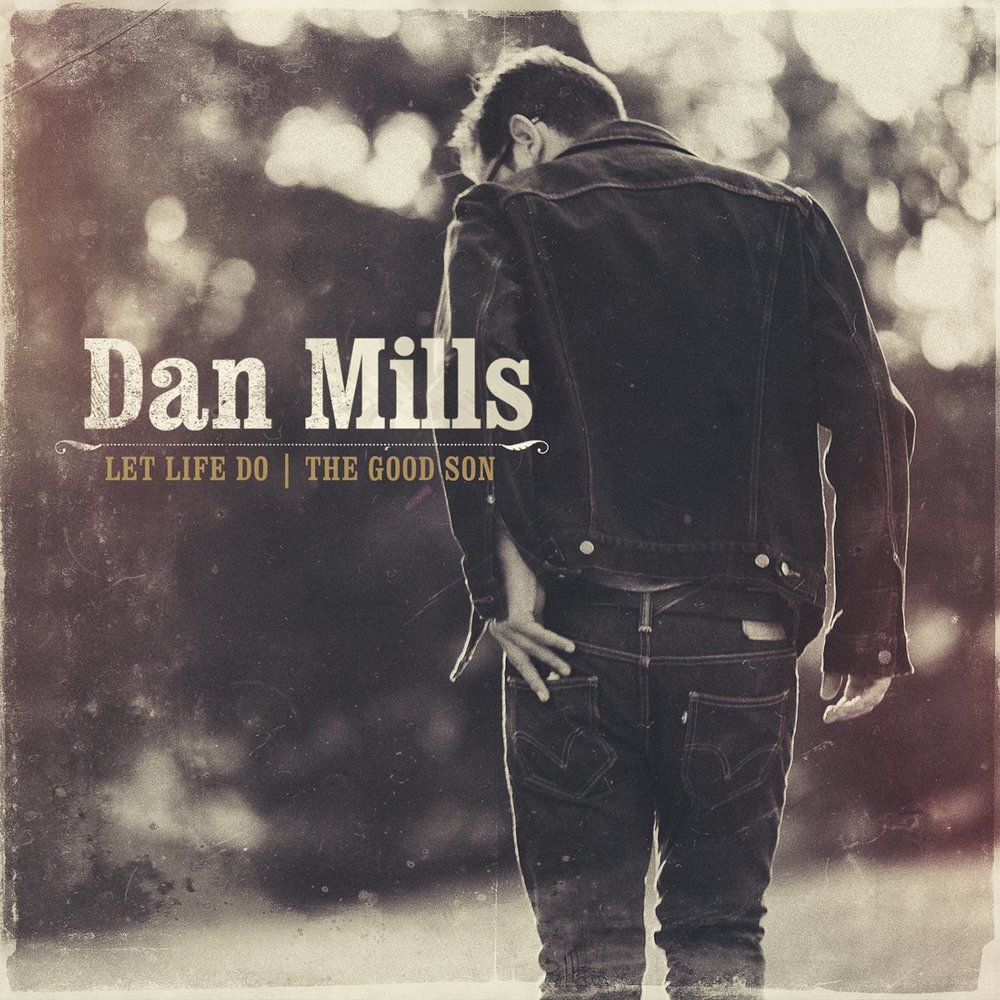 Let me life my life. Danny Mills Music. Do Life альбом. Good by son песня. Let's Life.