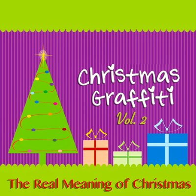 Christmas Graffiti, Vol. 2