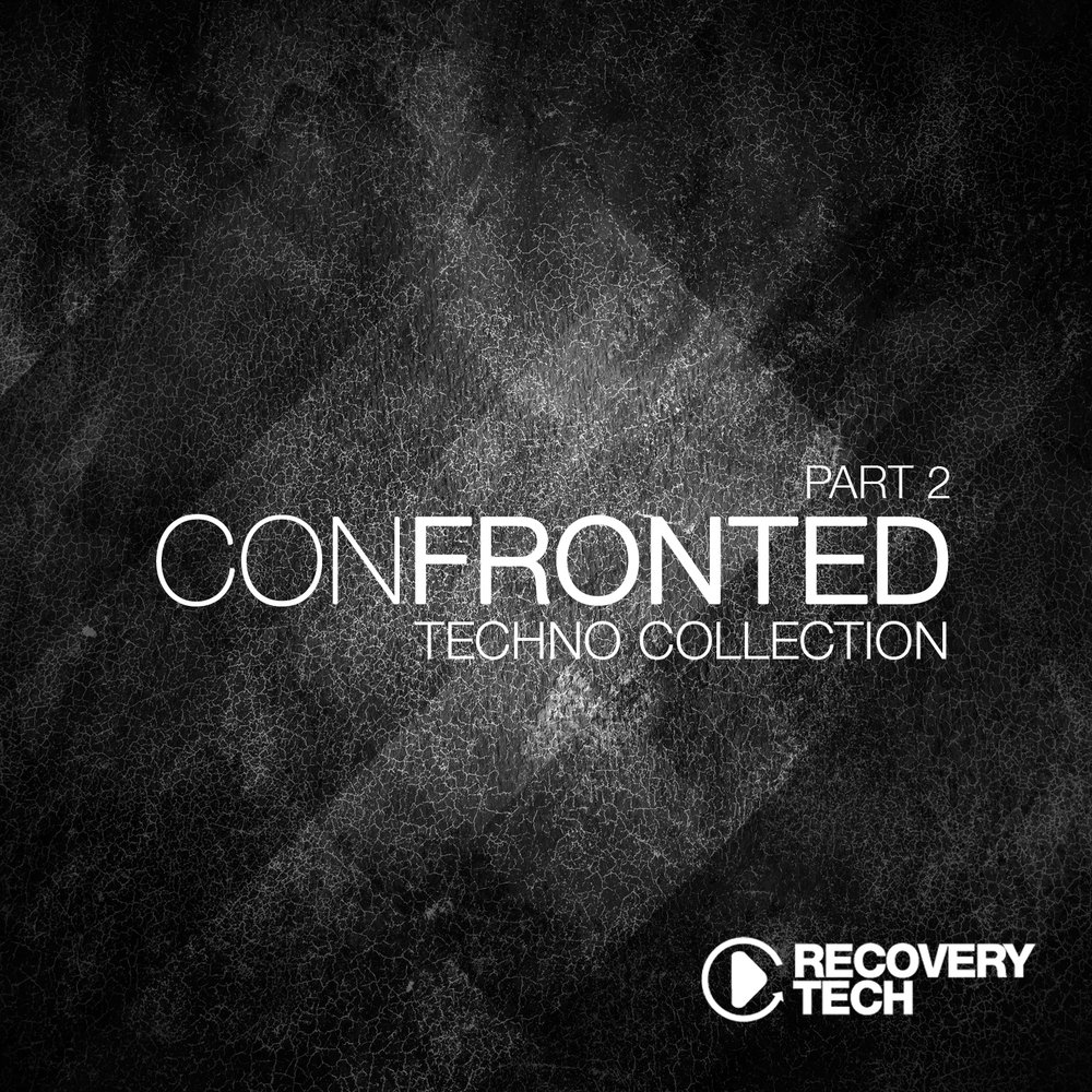 Confront. Confrontational альбомы. Techno collection. Matt Locke. Confronts.