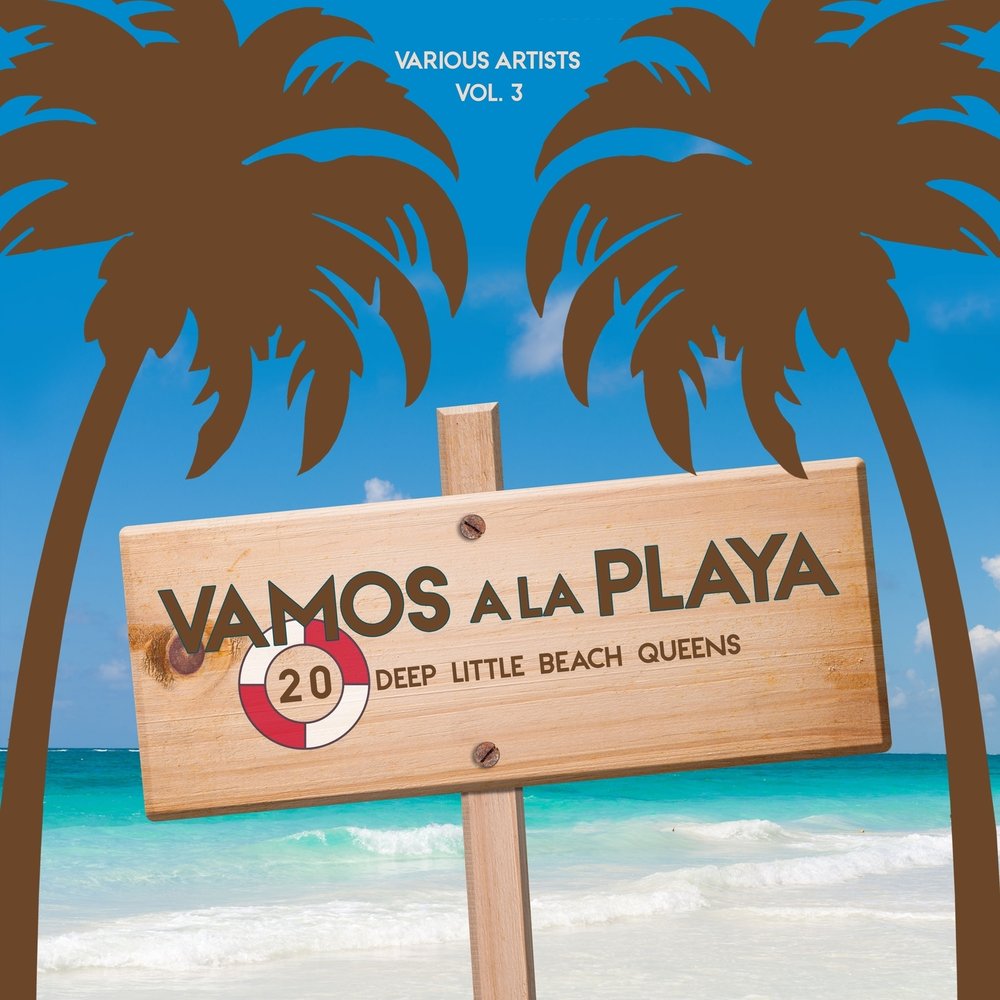 Песня vamos a la playa. La Playa логотип. A la Playa композиция. Гифка vamos Ala Playa. Сарафан "vamos a la Playa".