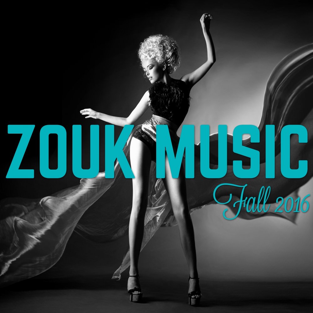    Zouk Music Fall 2016 M1000x1000