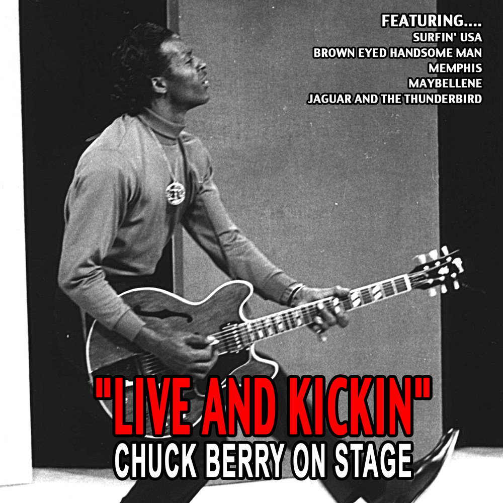 Chuck berry перевод. Chuck Berry Chuck Berry on Stage. Chuck Berry Brown eyed handsome man. Surfin USA песня. Chuck Berry - go-go.