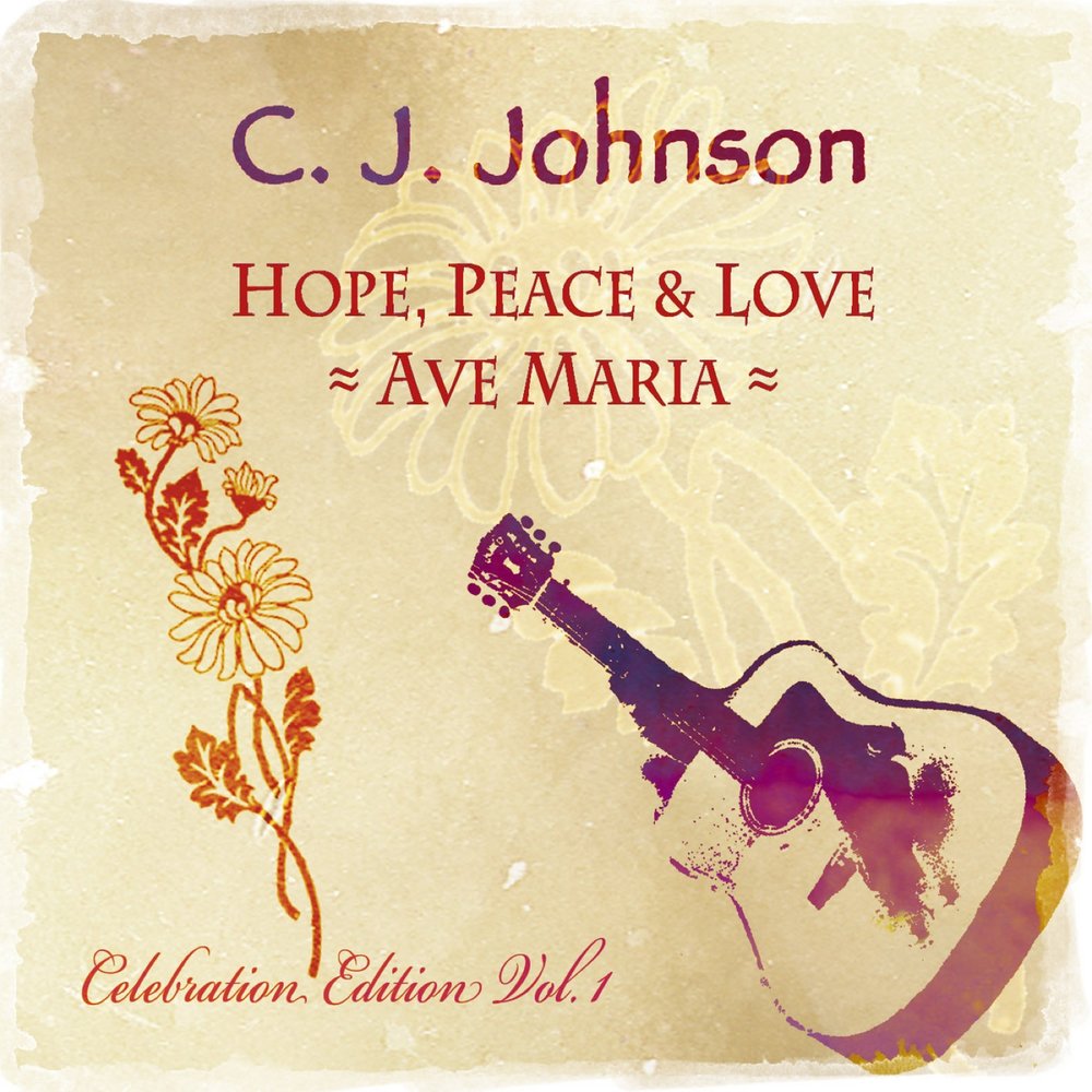 C j johnson. Peace Love hope.