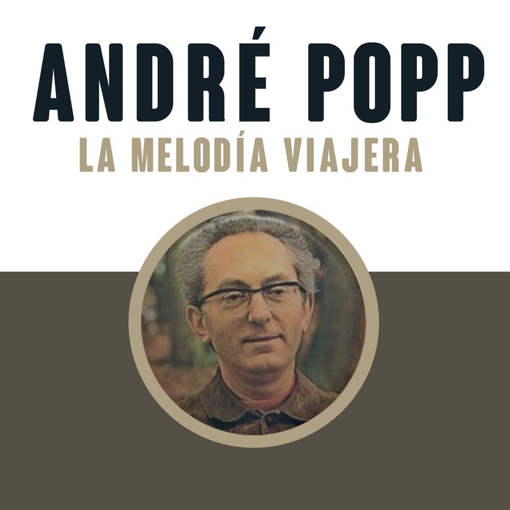 Андре попп. Композитор Андре Попп. Popp слушать. Popp обложка альбома.