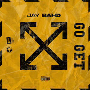 Jay Bahd - GO GET