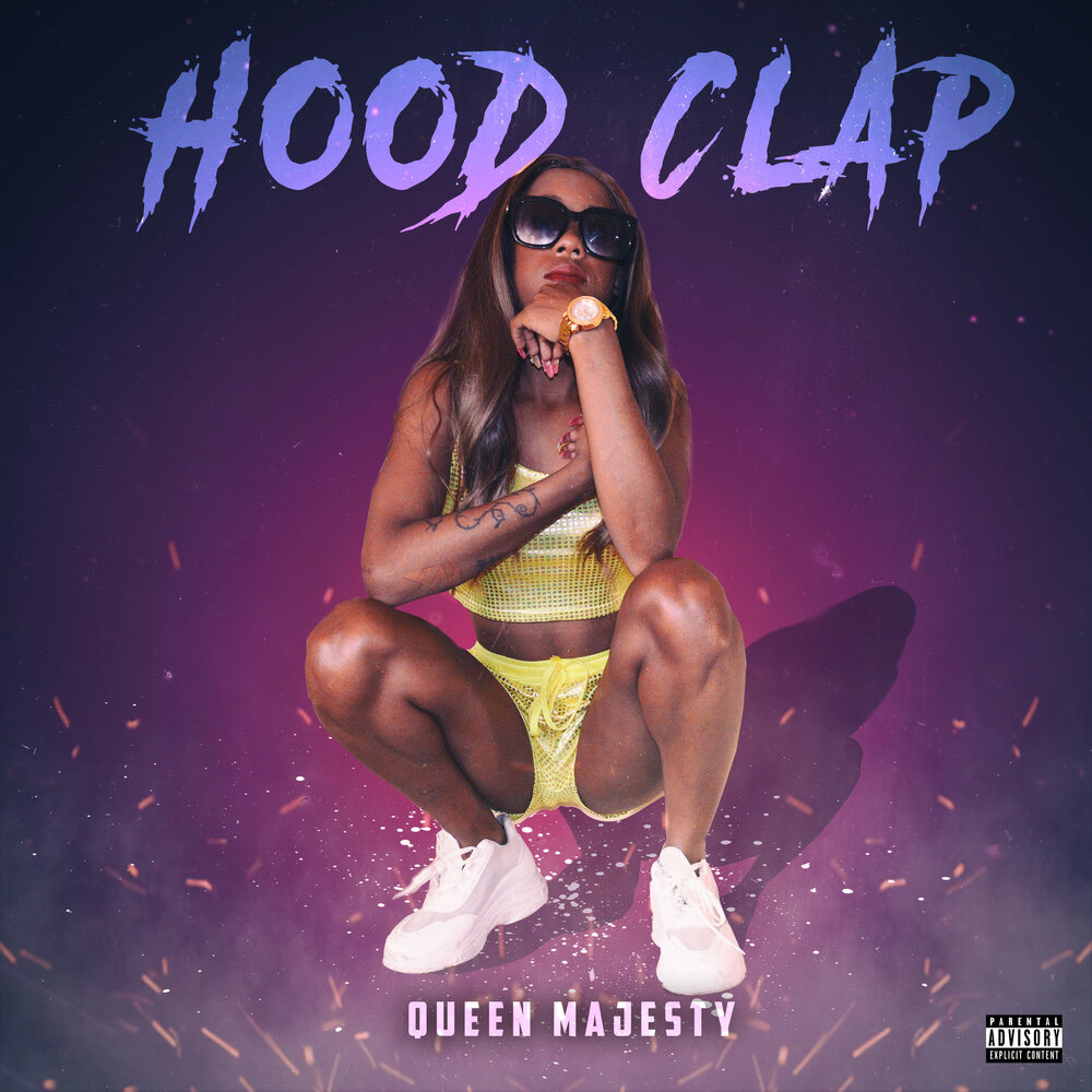 Hood Clap - Queen Majesty.