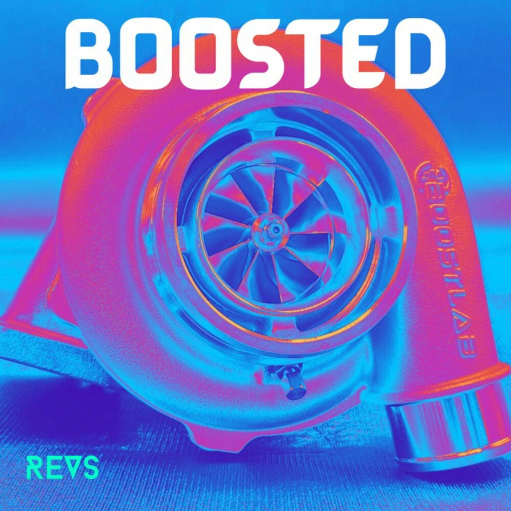 Буста слушать. Boosted Rev. Рев мелодия.